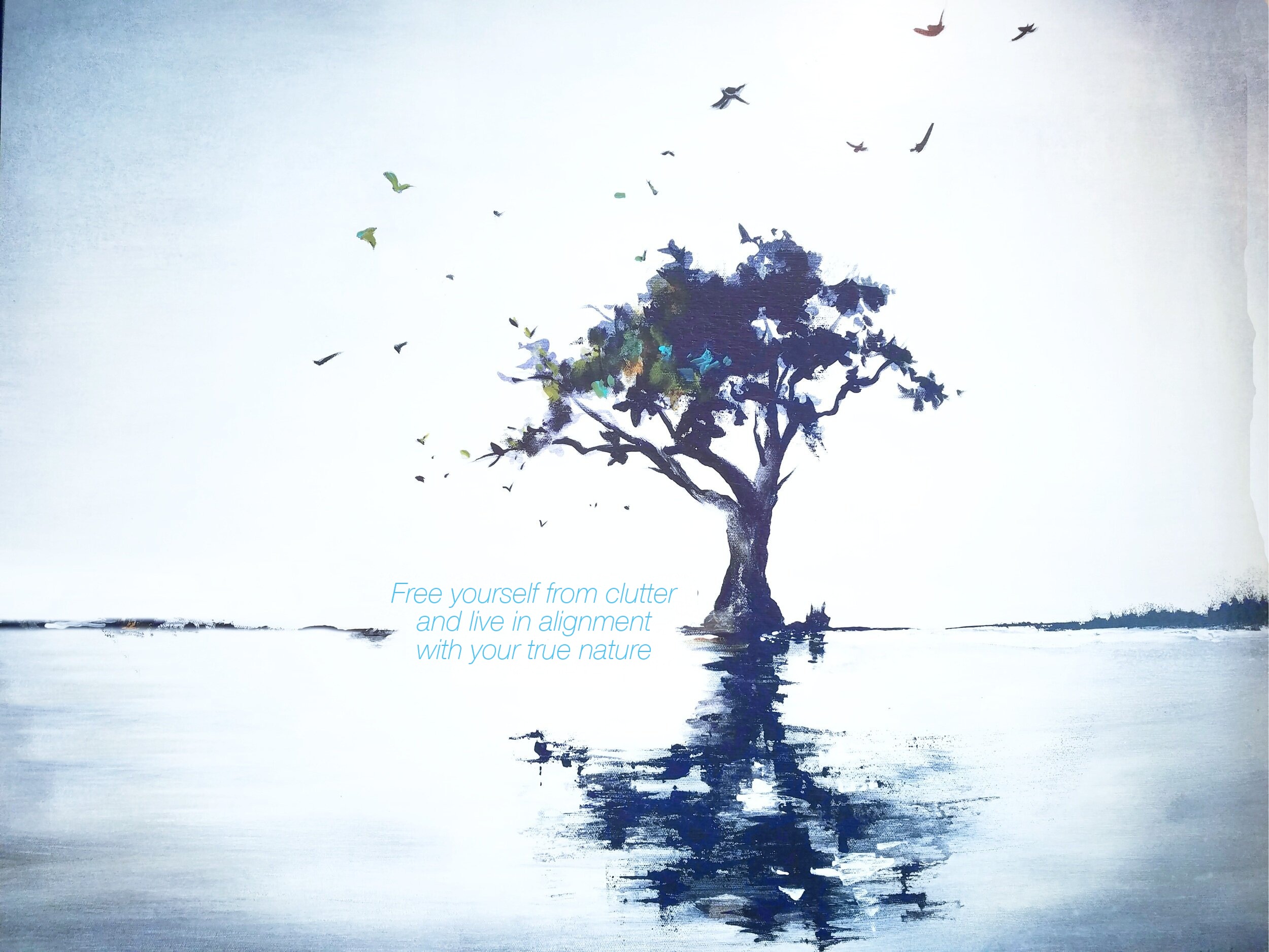 A lone watercolor tree in soft light, birds scattering into a pale sky, with the words: free yourself from clutter and live in alignment with your true nature